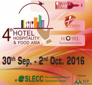 Hotel Hospitality and Food Asia - Oct 2016 @ Sri Lanka Exhibition & Convention Centre | Colombo | Western Province | Sri Lanka
